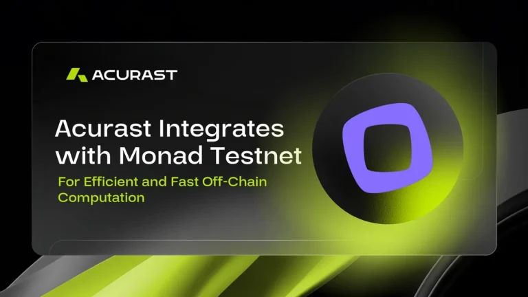 Acurast Integrates with Monad Testnet: For Efficient and Fast Off-Chain Compute