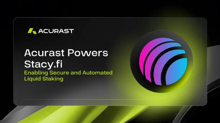 Acurast Powers stacy.fi — Enabling Secure and Automated Liquid Staking