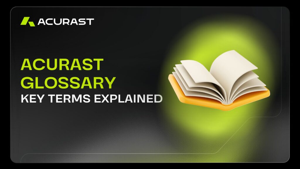 Acurast Glossary: Key Terms Explained