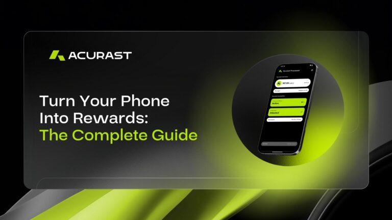 Turn Your Phone Into Rewards: A Complete Guide to Acurast