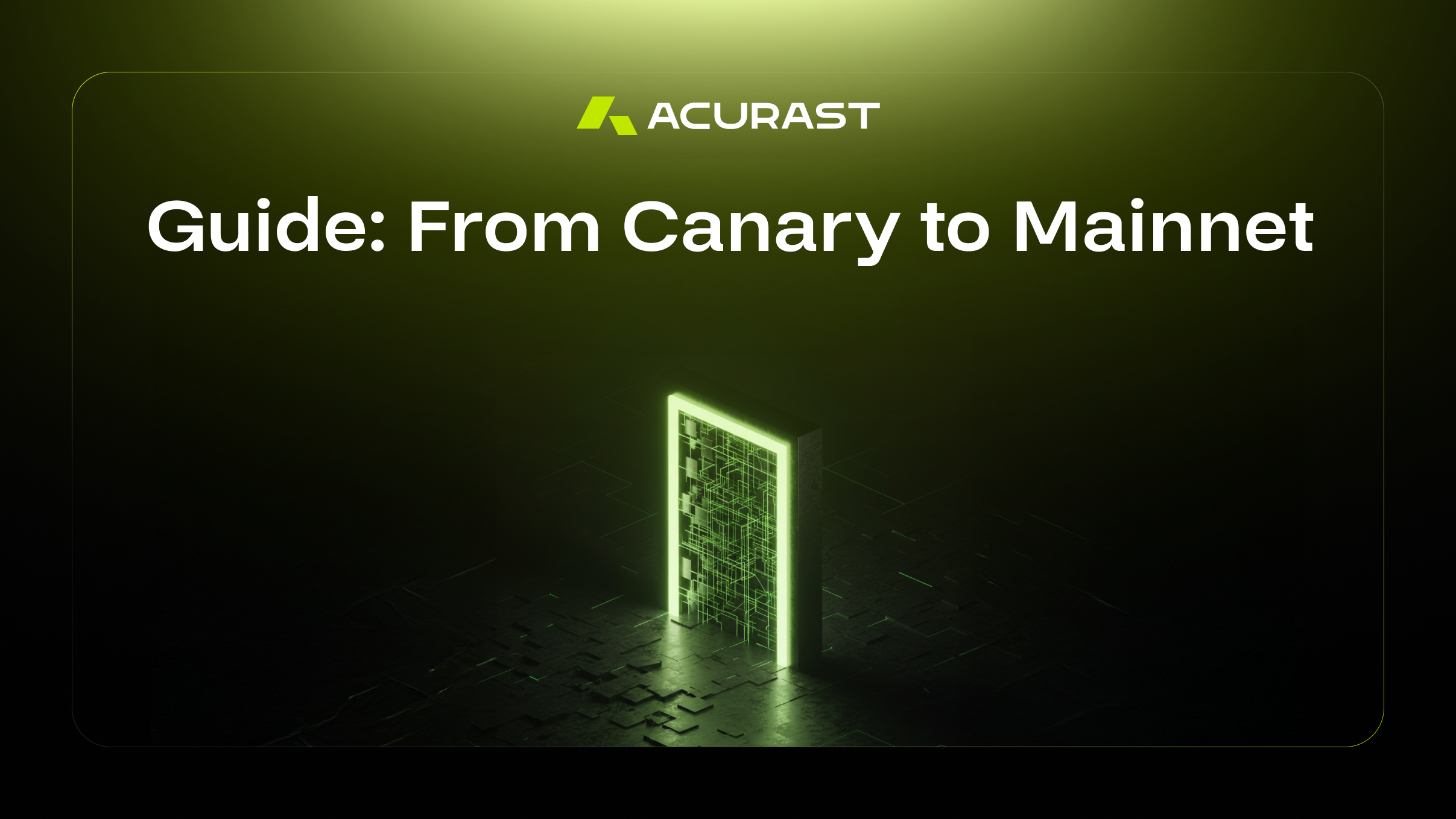 Migration Path Acurast – The Guide To Mainnet